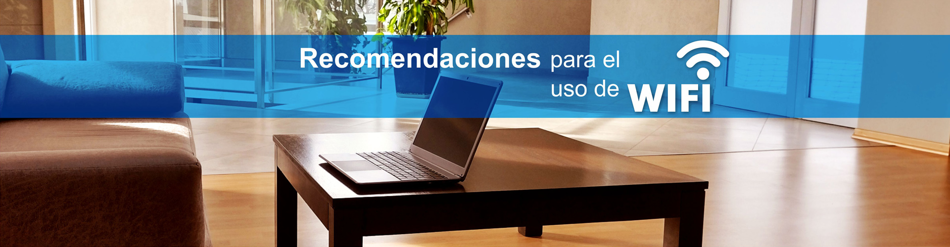Recomendaciones Wifi