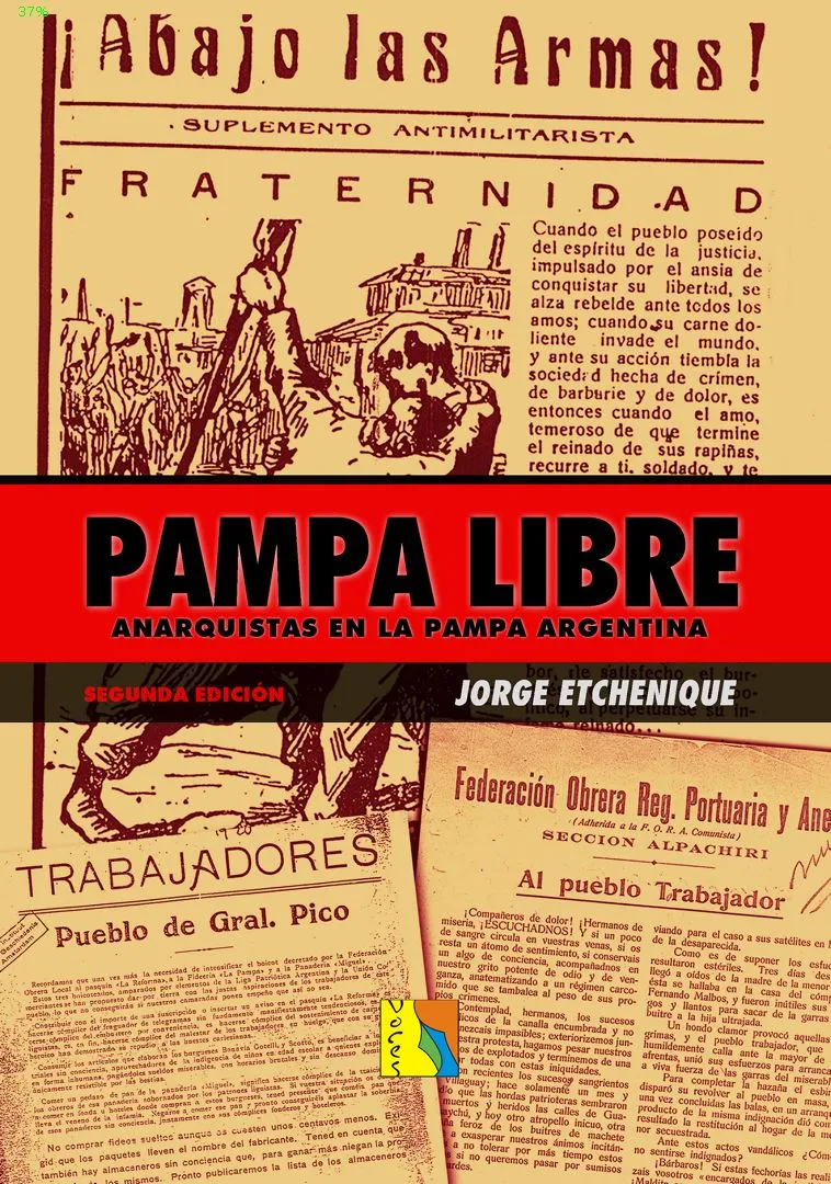 Tapa de Pampa Libre. Anarquistas en la pampa Argentina