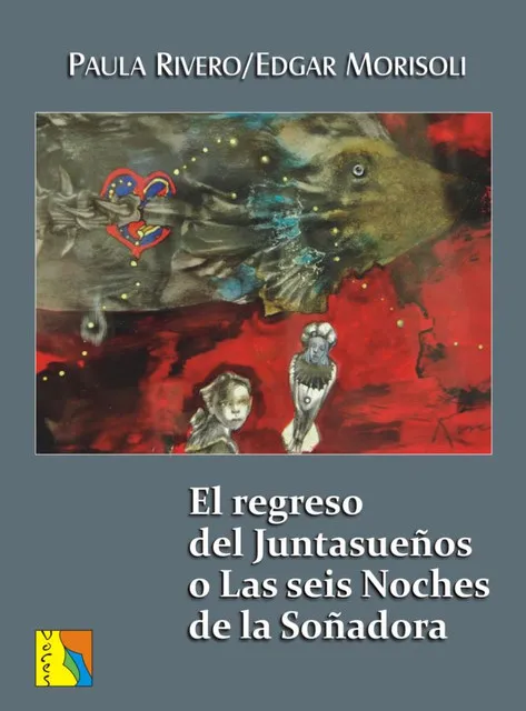 Tapa de El regreso del juntasueños o las Seis noches de la soñadora