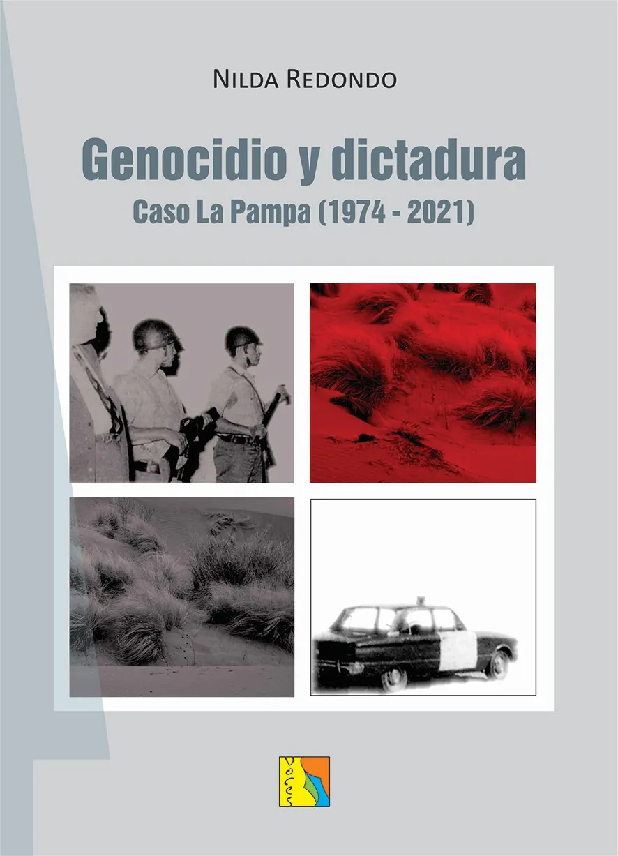 Tapa de Genocidio y dictadura. Caso La Pampa (1974-2021)