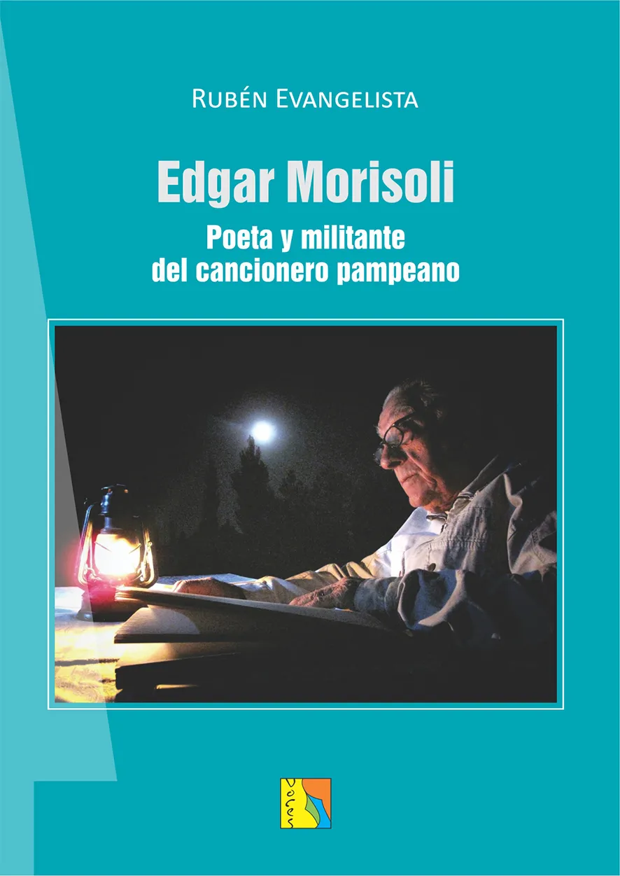 Tapa de Edgar Morisoli. Poeta y militante del cancionero pampeano